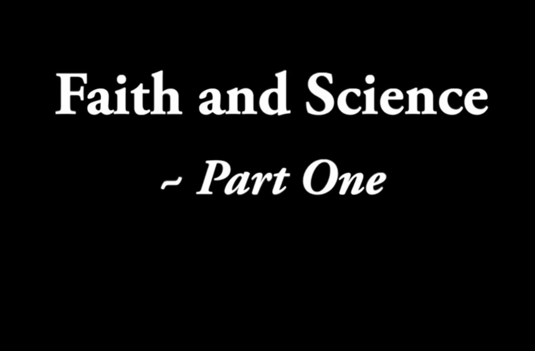 Faith & Science #1