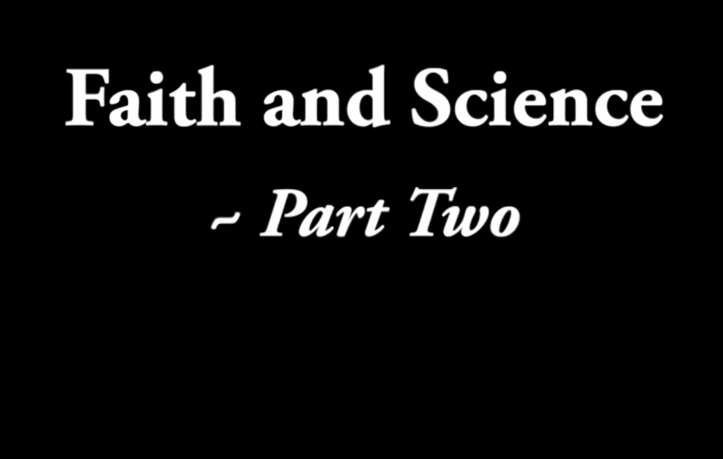 Faith & Science #2