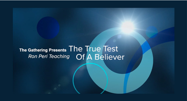 The True Test of a Believer